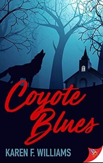 Coyote Blues By Karen F. Williams