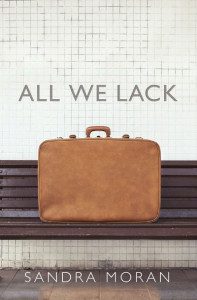 "All We Lack" - Sandra Moran