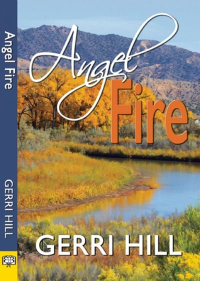Gerri Hill's "Angel Fire"