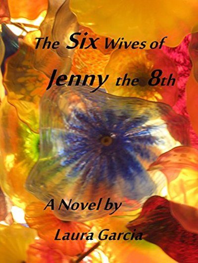 The Six Wives of Jenny the 8th – Laura Garcia 2083