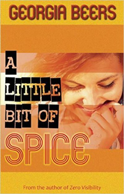 A Little Bit Of Spice By Georgia Beers