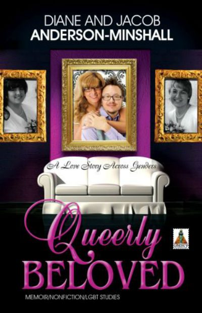 Queerly Beloved: A Love Story Across Genders