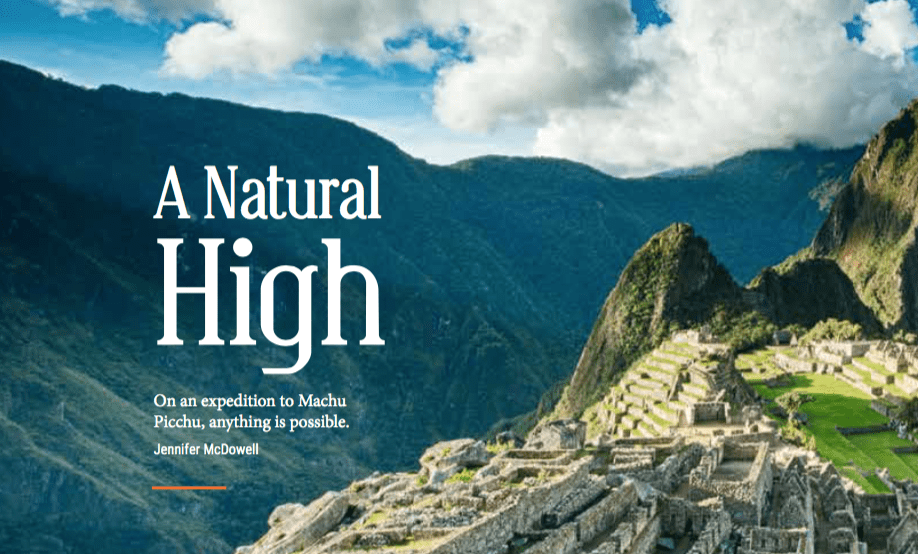 A Natural High - Machu Picchu