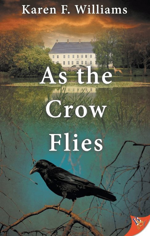 As The Crow Flies by Karen F. Williams
