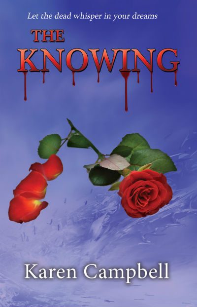 Karen Campbell's "The Knowing"