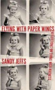 Flying With Paper Wings
