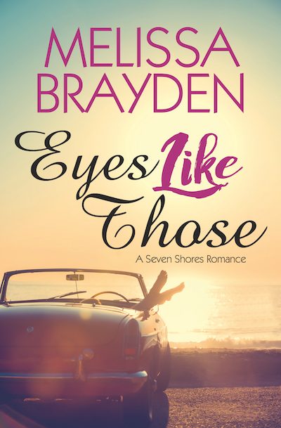 Eyes Like Those By Melissa Brayden