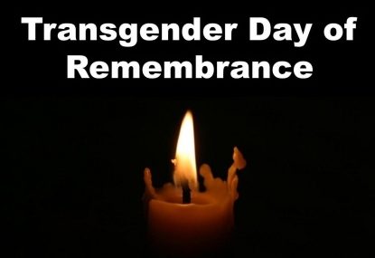 Who will you honour on Transgender Remembrance Day